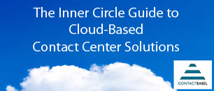 Contact Babel The Inner Circle Guide to Cloud-Based Contact Center Solutions 2018